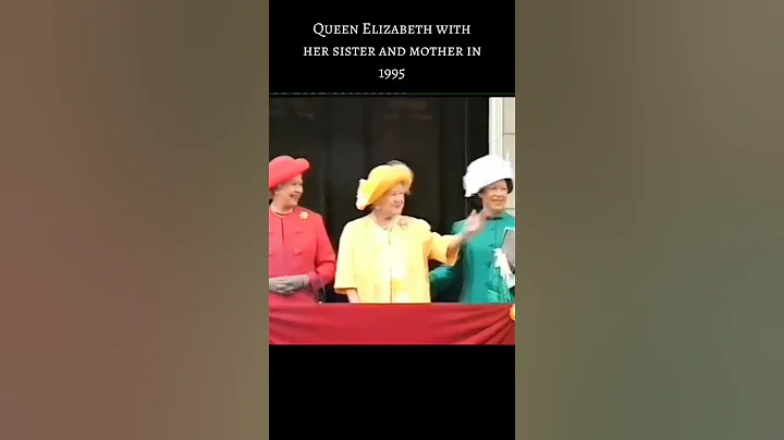 Queen Elizabeth with her mother and sister in 1995 Vs her in 2022. #shorts #queenelizabeth - DayDayNews