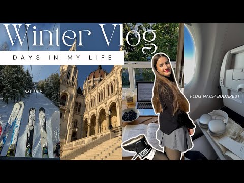 ❄️Winter Romantisieren  Vlog🎿 Wir fahren Ski und Tagestrip nach Budapest, days in my life
