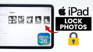 Как заблокировать фотографии на iPad — Создание заблокированного фотоальбома (iPadOS 26) screenshot 5