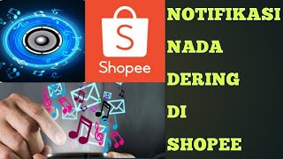 CARA GANTI NADA DERING DI SHOPEE