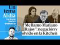 🎙 PODCAST | “Me llamo Mariano Rajoy”: negación y olvido en la Kitchen · UN TEMA AL DÍA