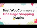 Best woocommerce one page shopping plugins