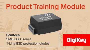 Semtech – SMBJXXA Series 1-Line ESD Protection Diodes – PTM | DigiKey