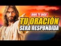 DIOS TE DICE HOY 😇 &quot;TU ORACIÓN SERÁ RESPONDIDA MÁS RÁPIDO DE LO QUE IMAGINAS&quot; 😇