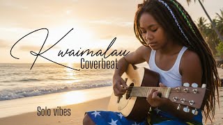 Kwaimalau solo Vibez  Seanrii Cover 2026
