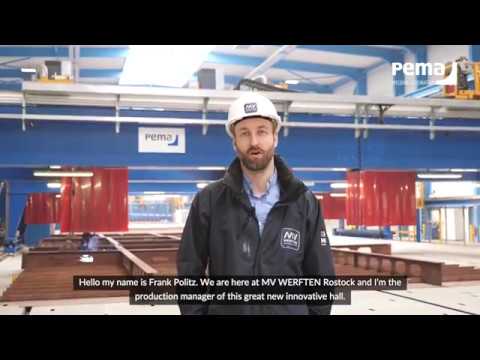 Customer Case: MV WERFTEN | Automated PEMA Production lines for shipbuilding