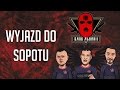 Gang Albanii - Wyjazd do Sopotu