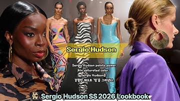 SERGIO HUDSON SPRING/SUMMER 2026 COLLECTION