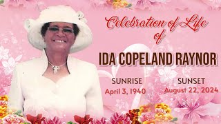 Celebrating the Life of Mrs Ida Copeland Raynor