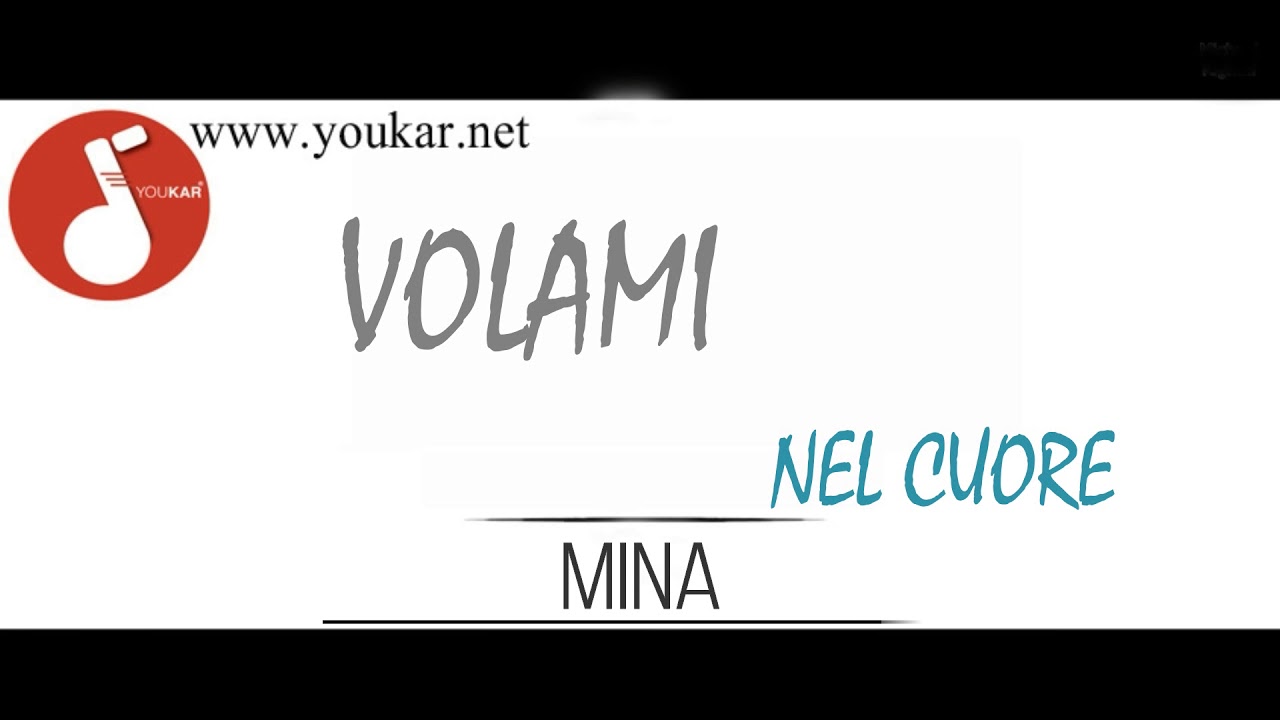 testi mina volami nel cuore