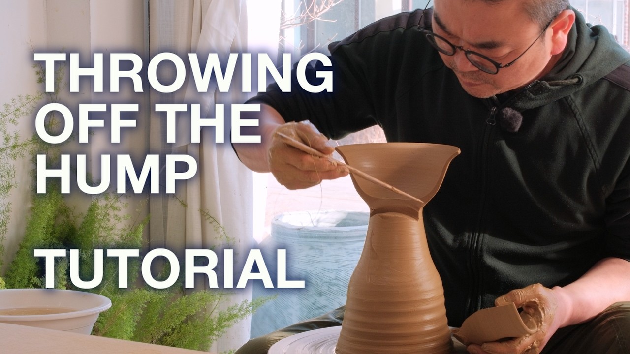 Tutorial for Throwing Off the Hump - Ceramic Masterclass