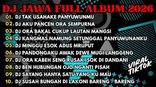 DJ JAWA FULL ALBUM FULL BASS TERBARU 2025 DJ TIKTOK DEK ALIA
