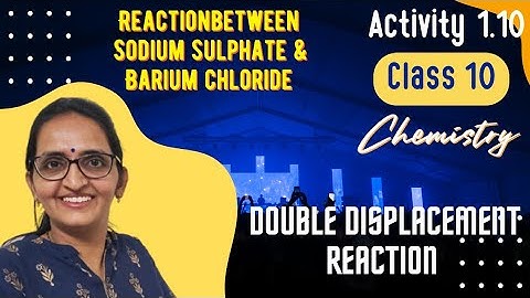 ACTIVITY 1.10 ll CLASS 10 ll SCIENCE ll CHAPTER 1ll CBSE/NCERT ll ANKITA MAM