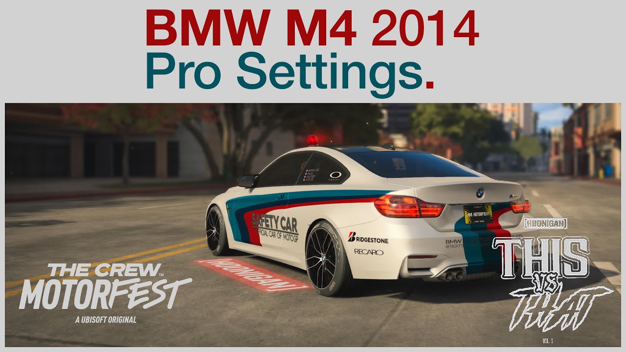 BMW M4 2014 Pro Settings The Crew Motorfest Hoonigan This vs That