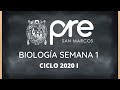 ✅ PRE SAN MARCOS 2020 I / BIOLOGÍA SEMANA 1