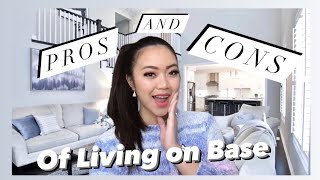 Pros and Cons of Living On Base / On Post | Military Spouse