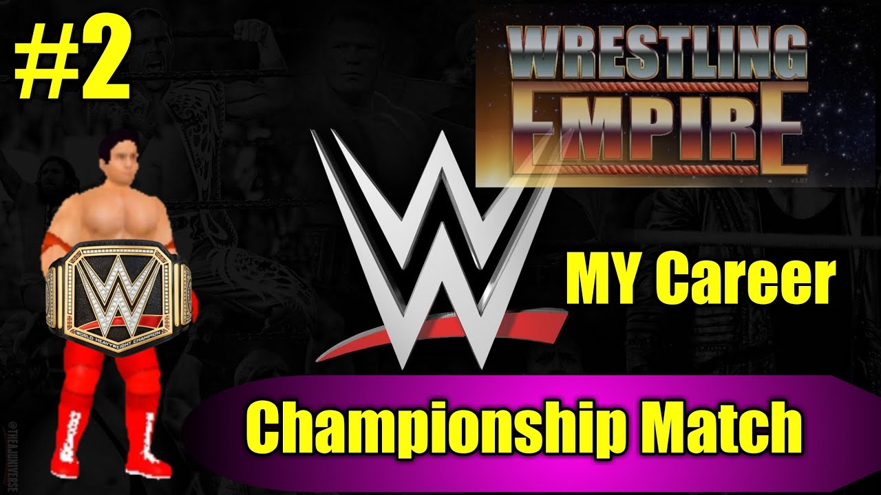 WWE World championship match (wrestling empire) YouTube