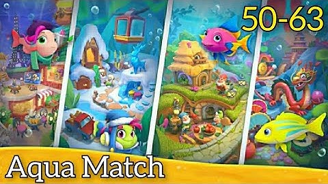 Aqua Match - 3 puzzle Gameplay Walkthrough Area 4 Level 50-63 (Android) #gamingvideos