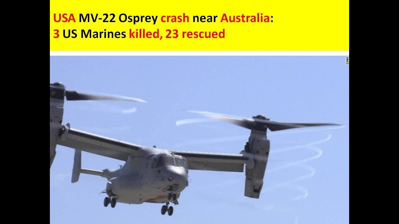 USA Marines helicopter MV-22 Osprey crash near Australia: 3 US Marines ...
