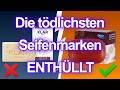 7 GIFTIGE Seifenmarken, die du meiden solltest! (Und 2, die wirklich gut sind)