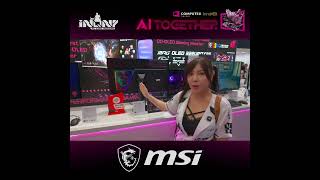 "MSI QD-OLED Gaming Monitor" จอ Gaming ตัวแรกของโลก ในงาน Computex 2026