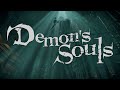 Demons Soul&#39;s - Ep 3 - Area - 2-1 - Armor Spider