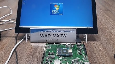 Testing FTP server on WAD-MX6W board running Windows Embedded Compact 7(WEC 7).