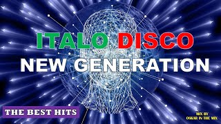 ITALO NEW GENERATION - THE BEST HITS
