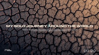 My Solo Journey Around the World: A Cinematic video