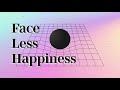 HOUSE MIX | FACE LESS HAPPINESS