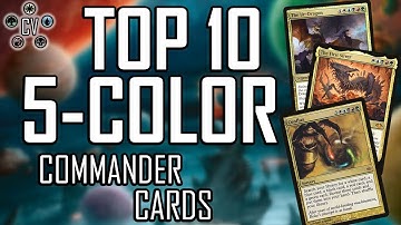 Top 10 EDH: Best 5-Color Cards
