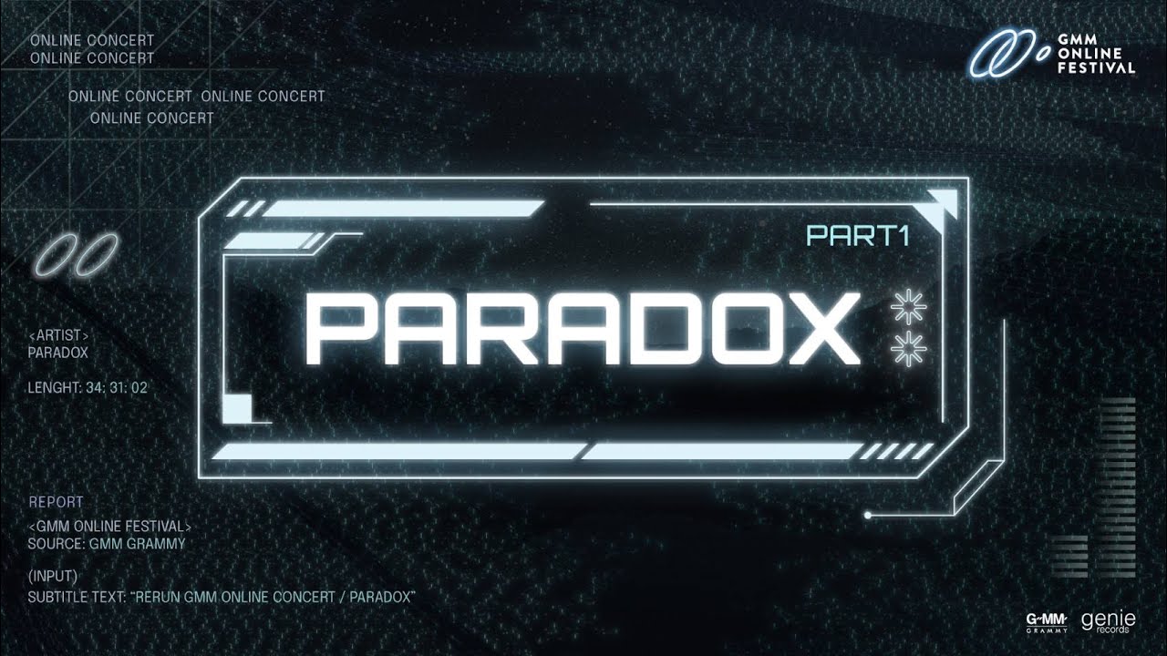 GMM Virtual Concert: PARADOX [PART 1]