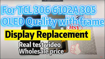 For TCL 306 6102A 6102H / TCL 305 6102D | Digitizer Full Assembly Replacement | Real Cost 2023