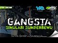 DJ TRAP BATTLE l GANGSTA SIMULASI SUMBERSEWU l VRD MANAGEMENT X BAYU REFOLUTION PRODUCTION 