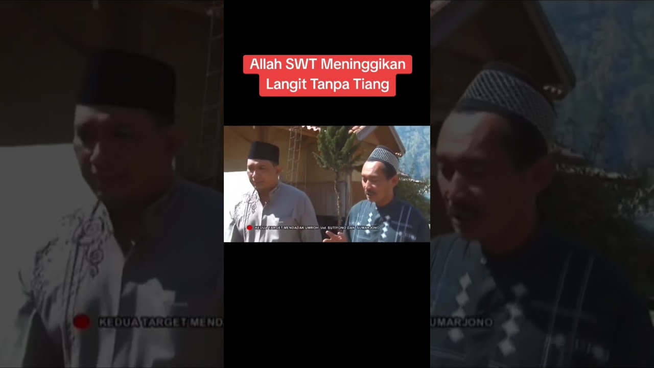 Allah Meninggikan Langit Tanpa Tiang