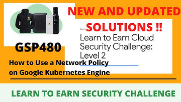 How to Use a Network Policy on Google Kubernetes Engine Level 2 || Lab 1 || GSP480
