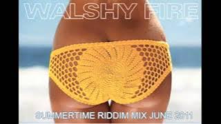 Summertime Riddim Mix June 2011