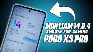 Review Singkat Miui Liam 14.0.4 -Poco x3 pro | Smooth Rom !!!