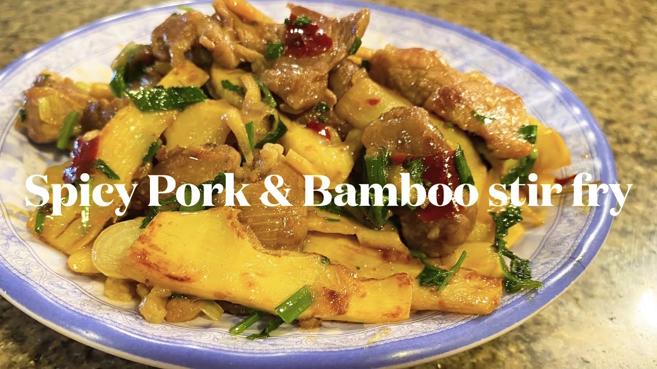 Spicy Pork & Bamboo Stir Fry YouTube