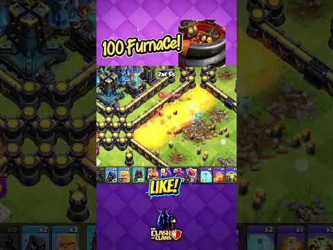 Try 100 Furnace Attack in Clash of Clans ! Total madness 😂 #cocevents