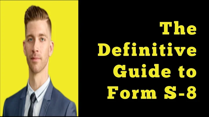 The Definitive Guide to Form S-8
