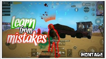 LEARN FROM MISTAKES PUBG MOBILE MONTAGE (#3) ! APEX GAMING
