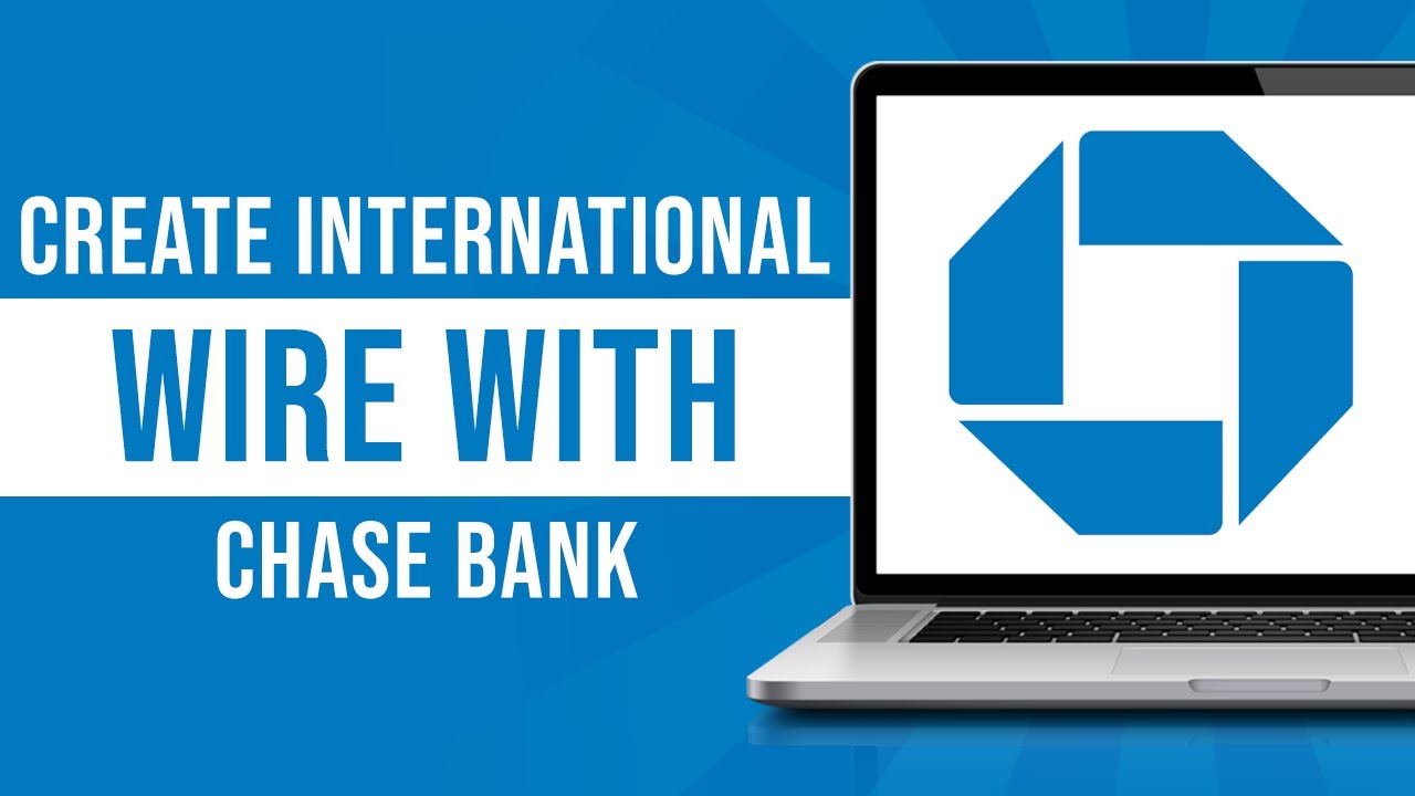 How To Do International Wire Transfer On Chase Bank 2024 YouTube How To Do International Wire Transfer On Chase Bank 2024 YouTube