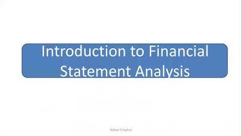 Introduction to Financial Statement Analysis - CFA Level 1