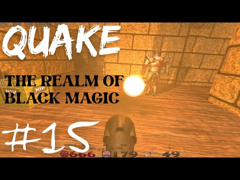 Quake | Прохождение #15 | Эпизод 2 - Царство черной магии | уровень 7 - The Dismal Oubliette - финал