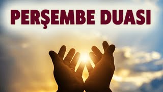 PERŞEMBE DUASINI DİNLE Mucize Dualar by Mucize Dualar 46 views 4 weeks ago 9 minutes, 58 seconds