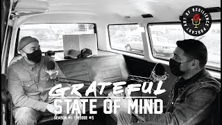 Ways to practice a Grateful State of Mind - joemil r. santos
