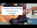 4 CANTOS DE ENTRADA MARIANOS | músicas Marianas | [letra e ...