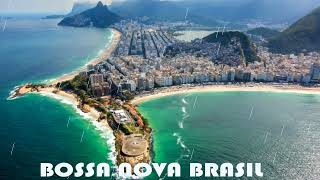 🎧BOSSA NOVA BRASIL - MÚSCA RELAXANTE 😎#musica #relaxante #bossanova