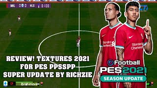 REVIEW PES 2021 SEASON UPDATE PPSSPP | eFootball CHELITO V2 | SUPER UPDATE BY RICHZIE ART
